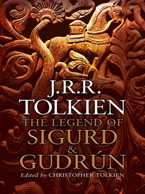 cover image of The Legend of Sigurd and Gudrún